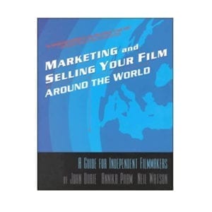 Marketing And Selling Your Film Around The World